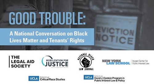 Poster from Good Trouble: A National Conversation on Black Lives Matter and Tenants’ Rights
