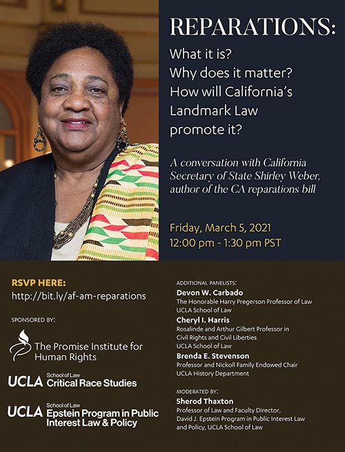 Poster from Reparations: What is it? Why does it matter? How will California's Landmark Law promote it?