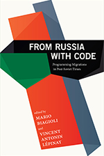 Mario Biagioli: From Russia with Code