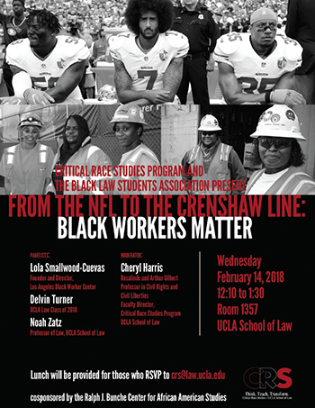 From the NFL to the Crenshaw Line: Black Workers Matter