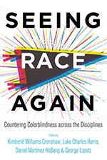 Kimberlé Crenshaw: Seeing Race Again