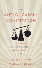 Book cover: The Anti-Oligarchy Constitution