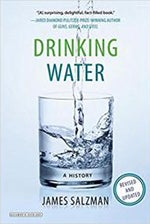 James Salzman: Drinking Water: A History
